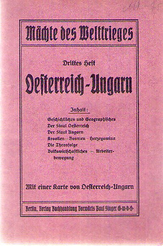 Mächte des Weltkrieges - Drittes Heft - Oesterreich - Ungarn