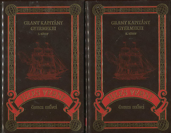 Grant kapitny gyermekei I-II. (Jules Verne sszes mvei 4-5. ktet)