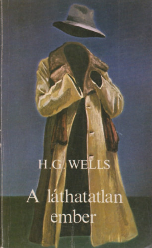 A lthatatlan ember (Wells)