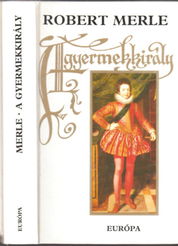 A gyermekkirly - francia histria  VIII.
