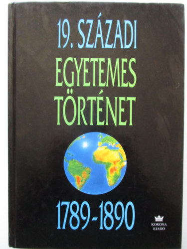 19. szzadi egyetemes trtnet 1789-1890