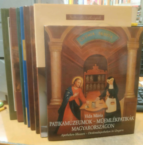 Dr. Szarvash�zi Judit (szerk.), Vida M�ria, Kazay Endre (szerk.), Dr. Zalai K�roly - 8 db A patik�k + A magyar gy�gyszer�szet nagyjai + A magyar gy�gyszer�szet k�pes rekl�mt�rt�nete 1945-ig + Az ember �s a term�szet a gy�gyszer�szetben + K�pek a Kazay lexiconhoz + �zenet a m�ltb�l