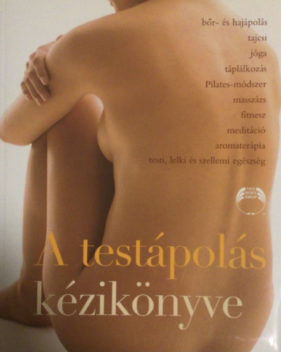 Mona, Davis, Susanelisabeth Behan - A test�pol�s k�zik�nyve