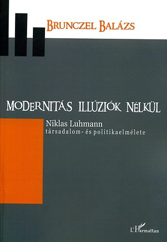 Modernits illzik nlkl