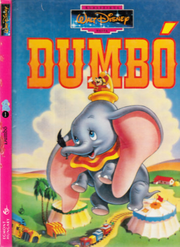 Dumb� (Klasszikus Walt Disney mes�k 1.)