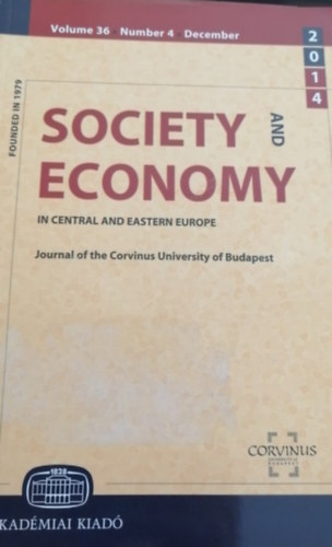 Cski Csaba  (szerk.) - Society and economy in central and eastern Europe 2014/4