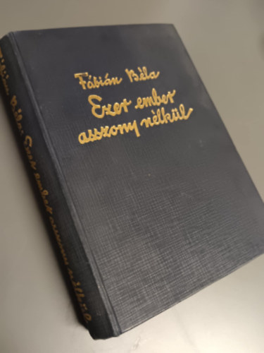 Ezer ember asszony nlkl