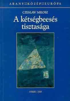 A ktsgbeess tisztasga