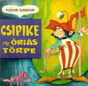 Fodor Sndor - Csipike az ristrpe