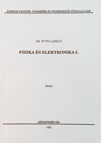 Fizika s elektronika I. (kzirat)