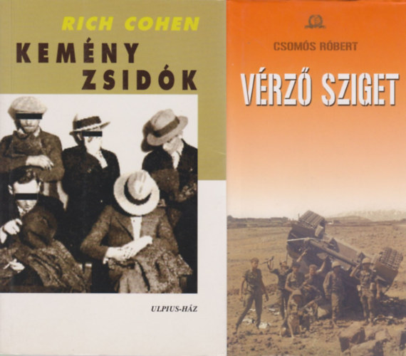 2 db k�nyv a zsid�s�gr�l: Kem�ny zsid�k -  Ap�k, fi�k, gengszter�lmok + V�rz� sziget