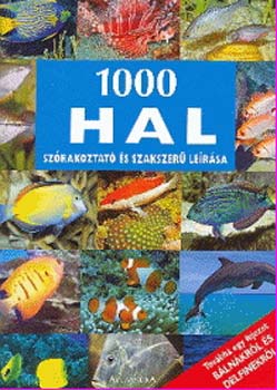 1000 hal szrakoztat s szakszer lersa