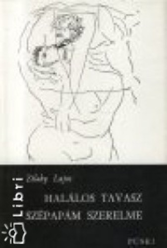 Hal�los tavasz  Sz�pap�m szerelme