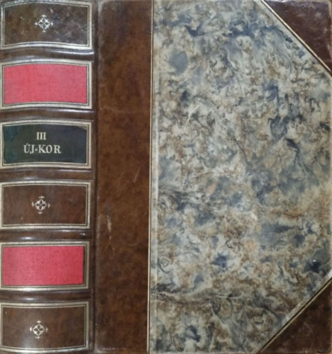 Egyetemes trtnet III.: Az jkor trtnete