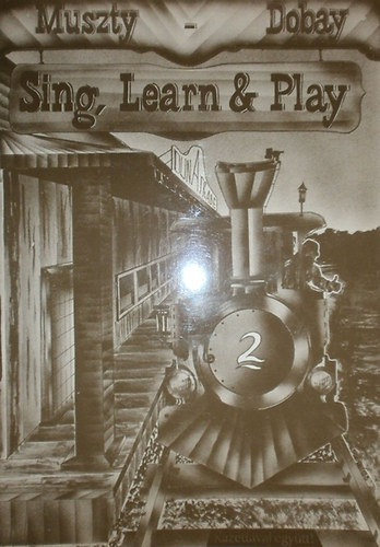 Sing, Learn & Play II. ktet