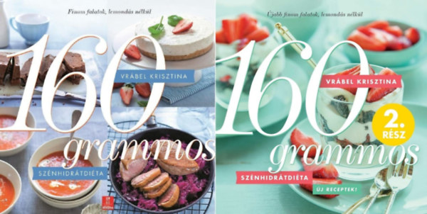 2 db Vrbel Krisztina 160 grammos  ktet: 160 grammos sznhidrtdita + 160 grammos sznhidrtdita 2. rsz