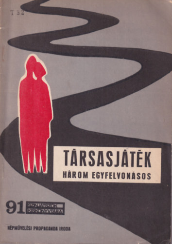 Trsasjtk - Hrom egyfelvonsos