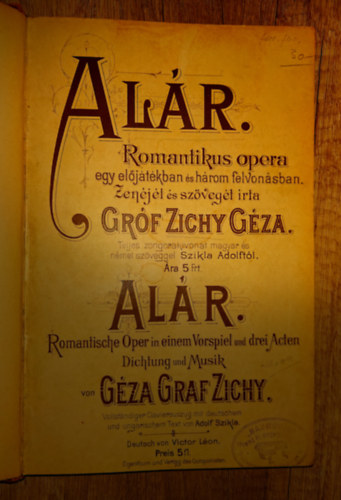 Al�r - Romantikus opera egy el�j�t�kban �s h�rom felvon�sban