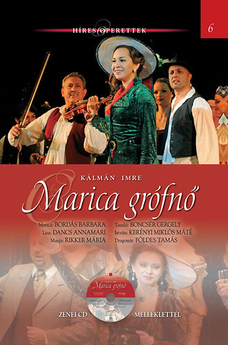 Marica gr�fn� - H�res operettek 6. (bontatlan, gy�ri f�li�ban)
