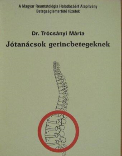 Jtancsok gerincbetegeknek