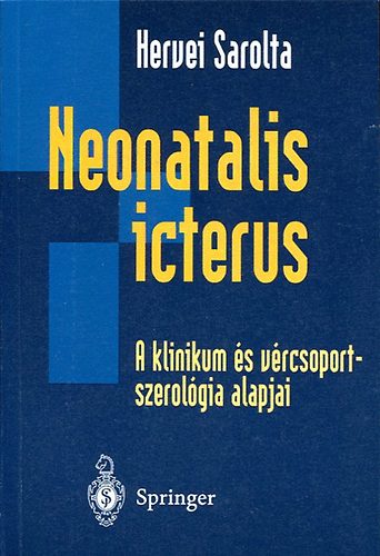 Hervei Sarolta - Neonatalis icterus