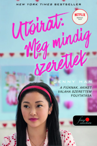 Jenny Han - Utirat: Mg mindig szeretlek - filmes bortval