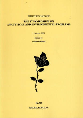 The 8 th  Symposium on analytical and environmental problems 1 October 2001