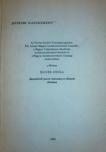 Fr�ter Zolt�n  (szerk.) - "B�trabb igazs�gok�rt!"