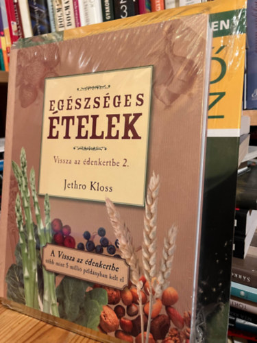 2 db knyv : Egszsges telek - Vissza az denkertbe 2. + Ks tavasz - Ngy vszak a kertben
