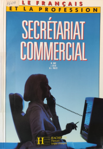 Le francais du secr�tariat commercial