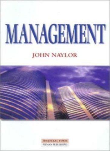 Management - Financial Times - Pitman Publishing