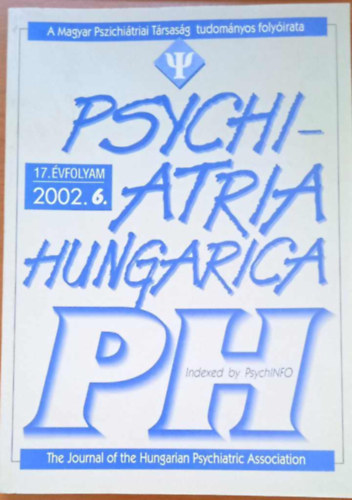 Psychiatria Hungarica 17. �vfolyam 2002. 6. sz�m