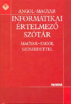 Angol-magyar informatikai rtelmez sztr