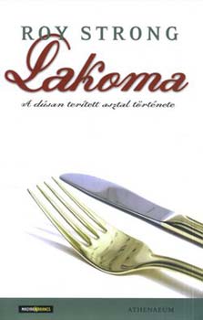 Lakoma - A dsan tertett asztal trtnete