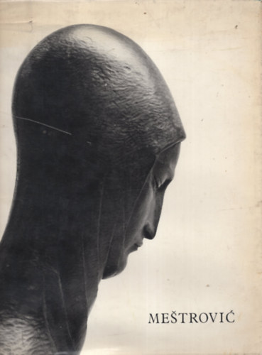 Zeljko Grum - Ivan Mestrovic