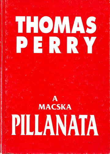 A macska pillanata
