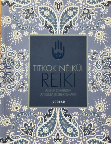 Reiki (Titkok nlkl)