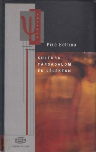 Kult�ra, t�rsadalom �s l�lektan