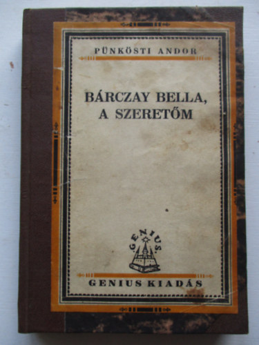 B�rczay Bella, a szeret�m