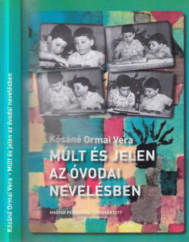 M�lt �s jelen az �vodai nevel�sben