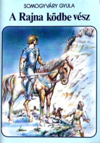 A Rajna k�dbe v�sz