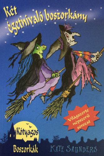Kate Saunders - K�t �getnival� boszork�ny