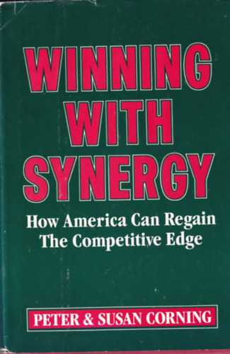 Winning with Synergy