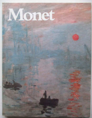 Monet mvszete 1870-1889