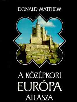A kzpkori Eurpa atlasza