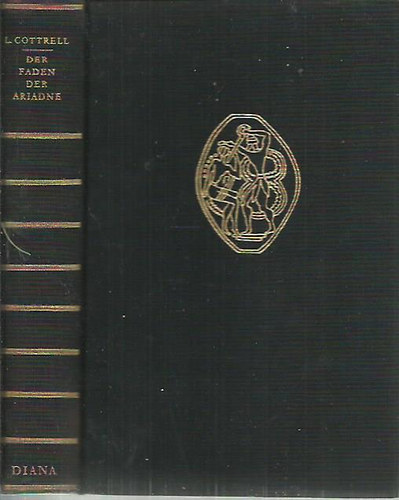 Leonard Cottrell - Der Faden der Ariadne