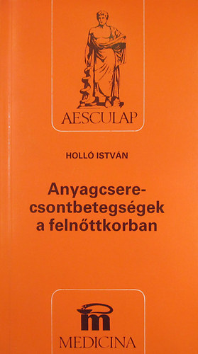 Anyagcsere-csontbetegsgek a felnttkorban