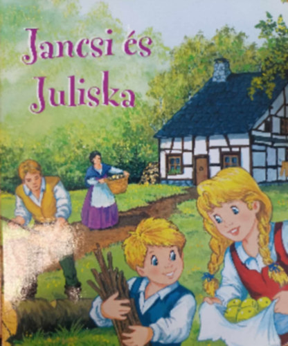 Jancsi s Juliska