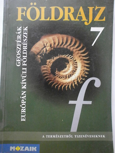 Fldrajz 7. Geoszfrk. Eurpn kvli fldrszek