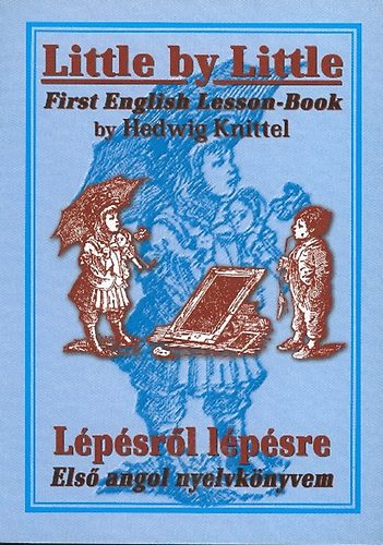 Little by Little - First English Lesson-Book